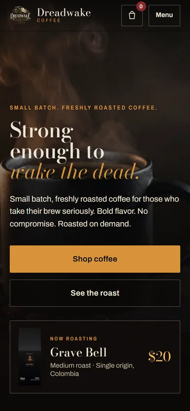 Dreadwake Coffee website as it renders on a phone. Captured 2026-09-08.